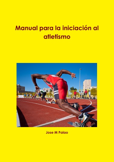 Manual para la iniciación al atletismo