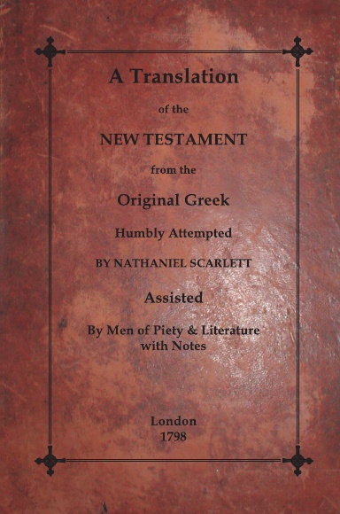Nathaniel Scarlett's New Testament