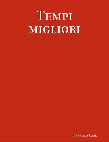 Tempi migliori