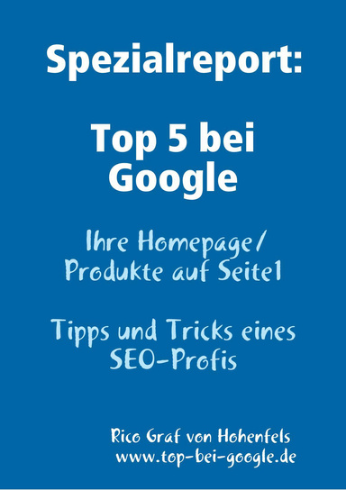 Top 5 bei Google - Ihre Homepage/Produkte auf Seite1
