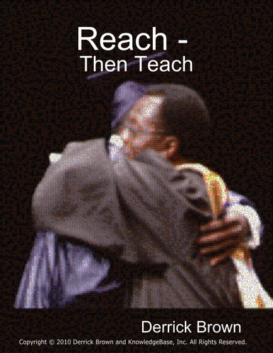 Reach - Then Teach