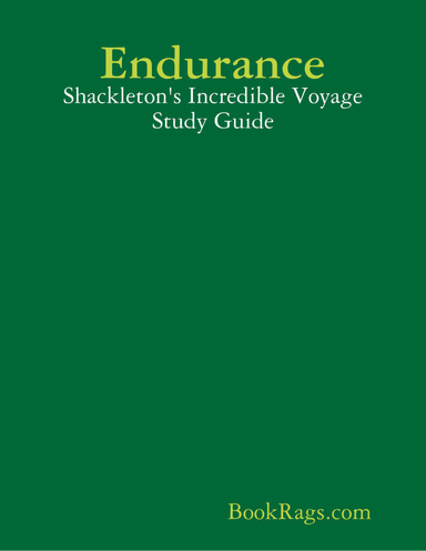 Endurance: Shackleton's Incredible Voyage Study Guide