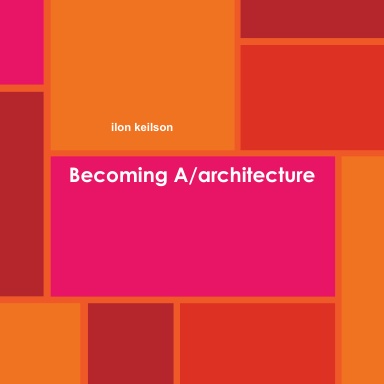Becoming A/architecture