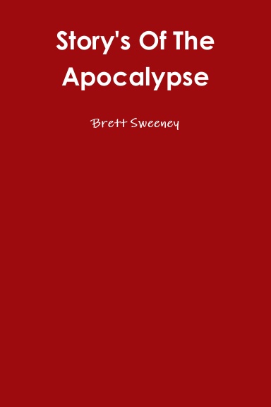 Story's Of The Apocalypse