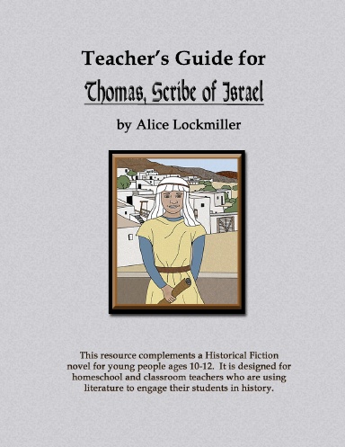 Teacher's Guide for "Thomas, Scribe of Israel"