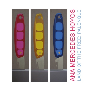ana mercedes hoyos: LAND OF THE FREE, PALENQUE