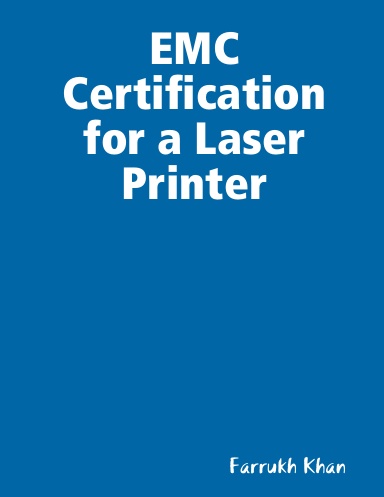 EMC Certification for a Laser Printer