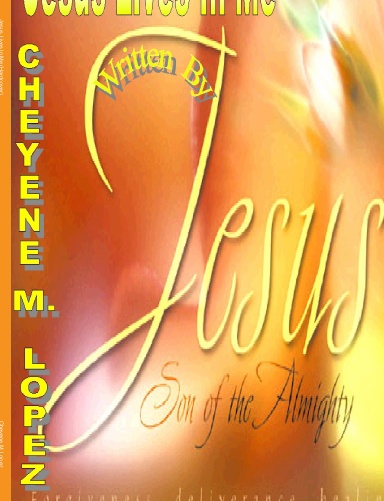 Jesus Lives In Me (Hardcover)
