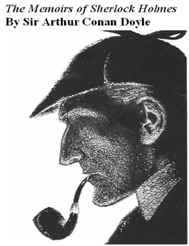 The Memoirs of Sherlock Holmes