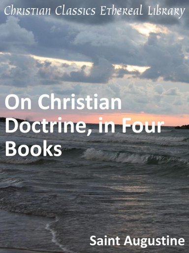 On Christian Doctrine, in Four Books