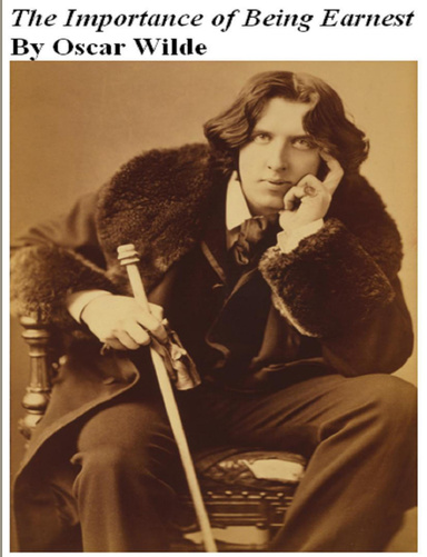 The Importance of Being Earnest