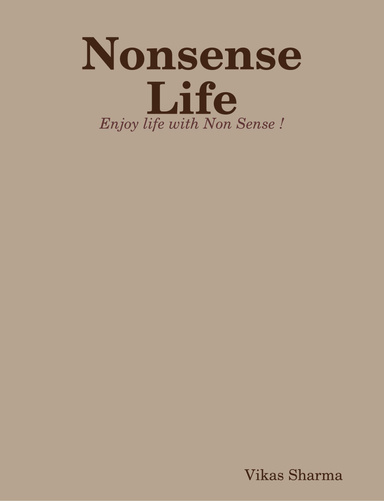 Nonsense Life