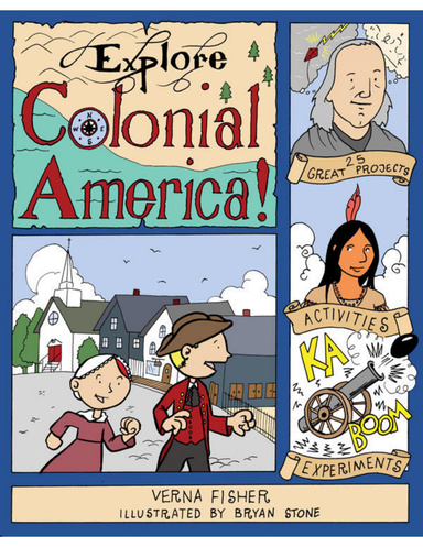 Explore Colonial America
