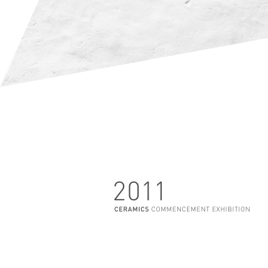 2011 Commencement Exhibition Catalogue