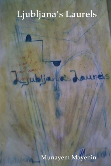 Ljubljana's Laurels