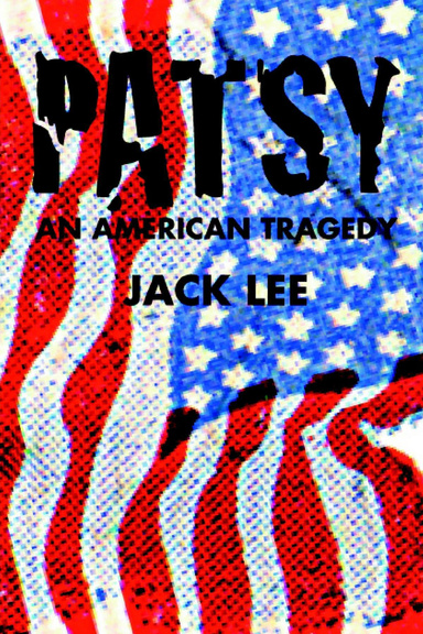 Patsy an American Tragedy