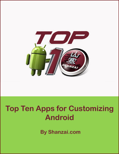 Top Ten Apps for Customizing Android