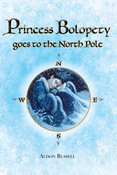 Princess Bolopety Goes to the North Pole