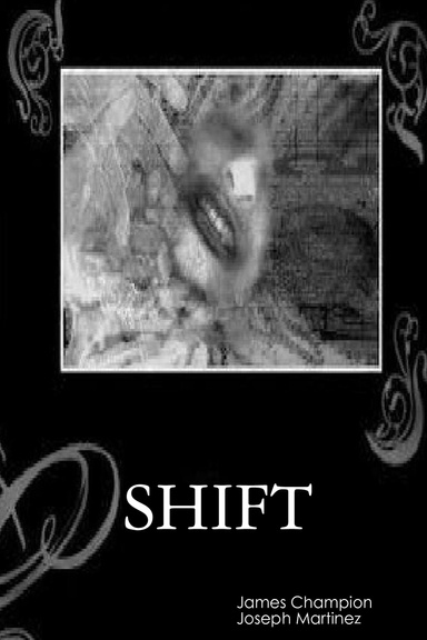 Shift