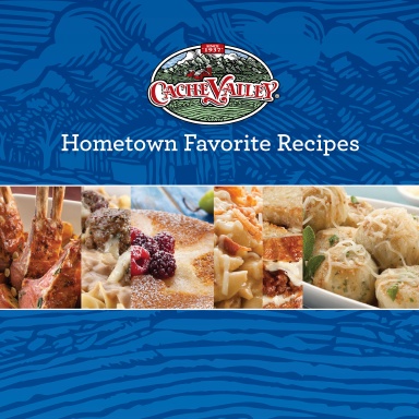Cache Valley Hometown Favorite Recipes