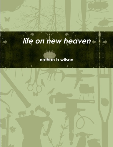 life on new heaven