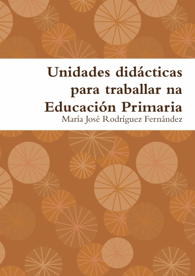 Unidades didácticas para traballar na Educación Primaria