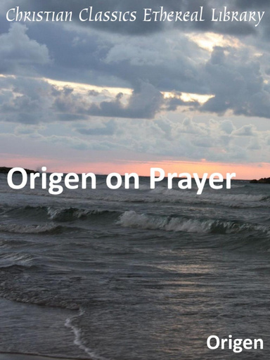 Origen on Prayer