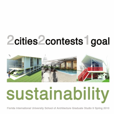 2 Cities, 2 Contests, 1 Goal: Sustainability