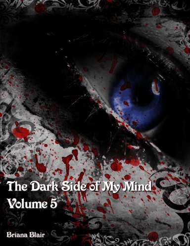 The Dark Side of My Mind - Volume 5