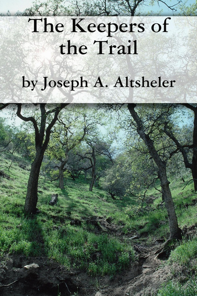 The Keepers of the Trail