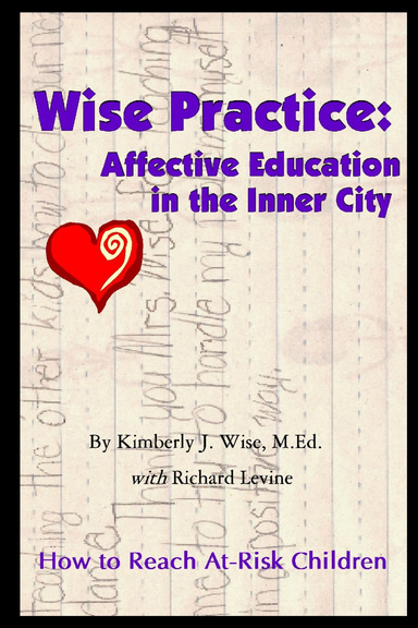 Wise Practice: Affective Education In the Inner City