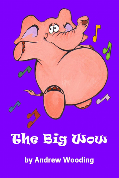The Big Wow