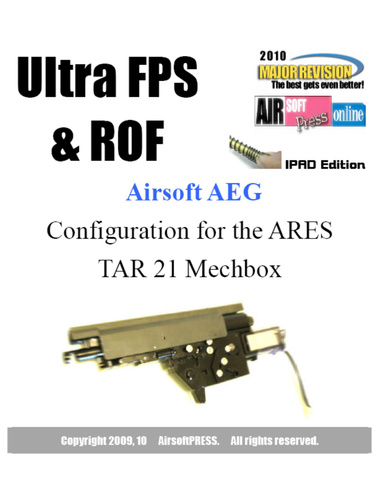Airsoft AEG Ultra FPS & ROF: Configuration for the ARES T21 Mechbox  IPAD Edition