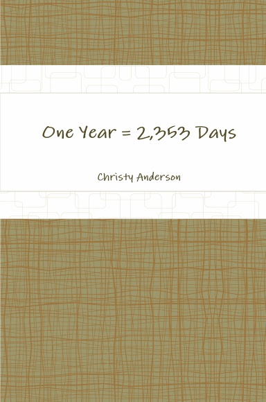 One Year = 2,353 Days