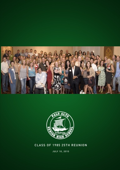 Palo Alto High Class of '85 — 25th Reunion