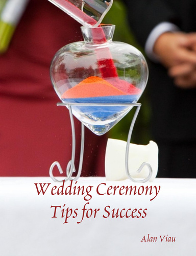 Wedding Ceremony Tips for Success
