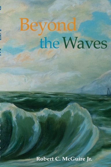 Beyond the Waves