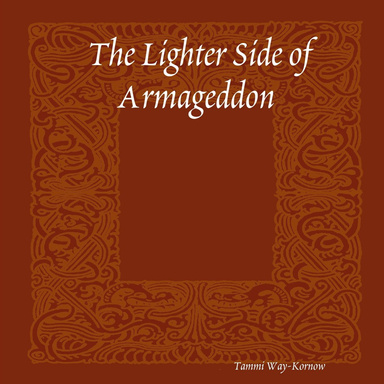 The Lighter Side of Armageddon