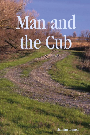Man and the Cub