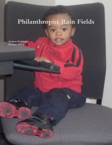 Philanthropist Rain Fields