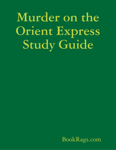 Murder on the Orient Express Study Guide