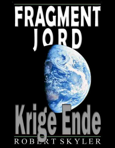 Fragment Jord - Krige Ende