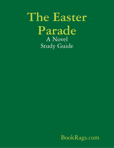 The Easter Parade: A Novel Study Guide