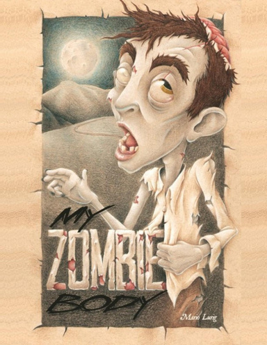 My Zombie Body