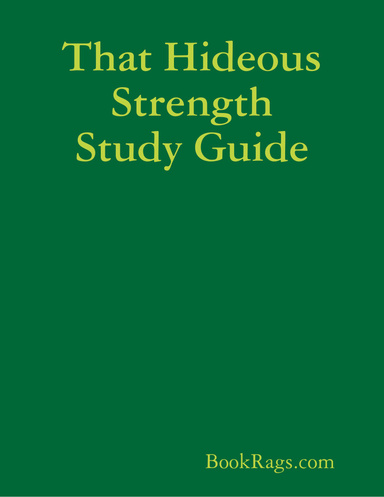 That Hideous Strength Study Guide