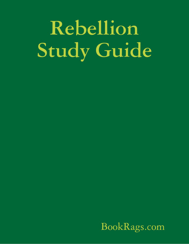 Rebellion Study Guide