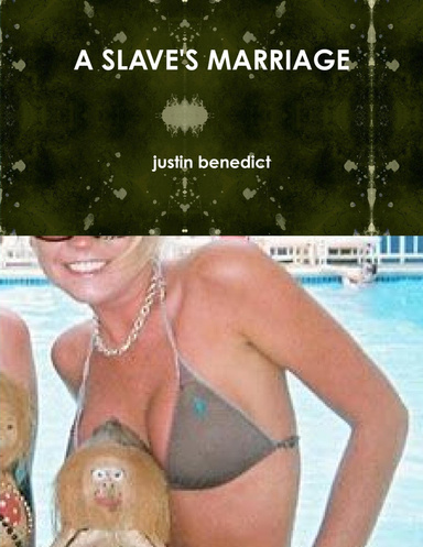 A SLAVE'S MARRIAGE