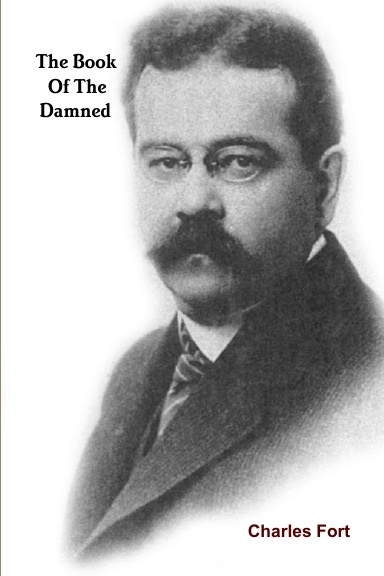 The Book Of The Damned (Fortean writings)