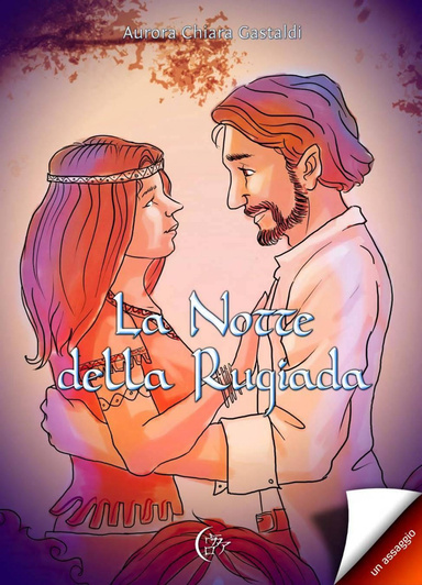 La notte della rugiada - Assaggio - Silea e Erik