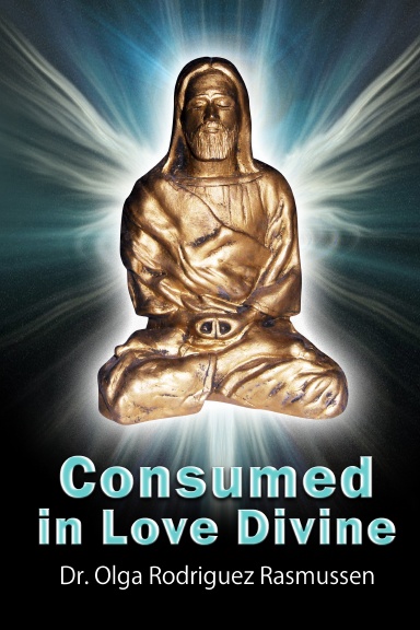 Consumed in Love Divine